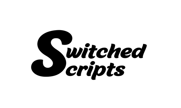 Switched Scripts